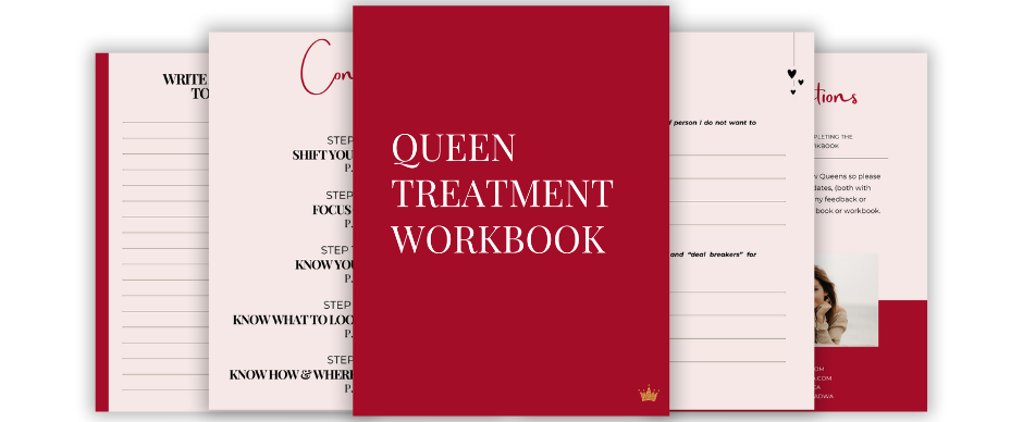 Queen Treatment workbook